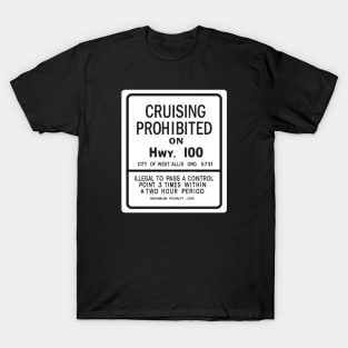 Cruising Prohibited T-Shirt